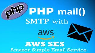 Send Email with PHP using SMTP of Amazon (AWS) Simple Email Service (SES)