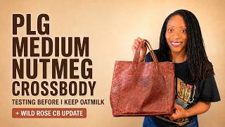 PLG Nutmeg Medium Crossbody Unboxing | Testing Before I Keep Oatmilk