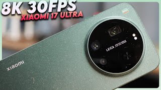 El Rincón De China Videos Xiaomi 17 ULTRA en 8K a 30fps ¿es la MEJOR CÁMARA del MERCADO?