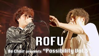 Rofu - Beatbox Performance「シンプルに、伝えたいんですよね。」《Be Choir presents "Possibility vol.3"》