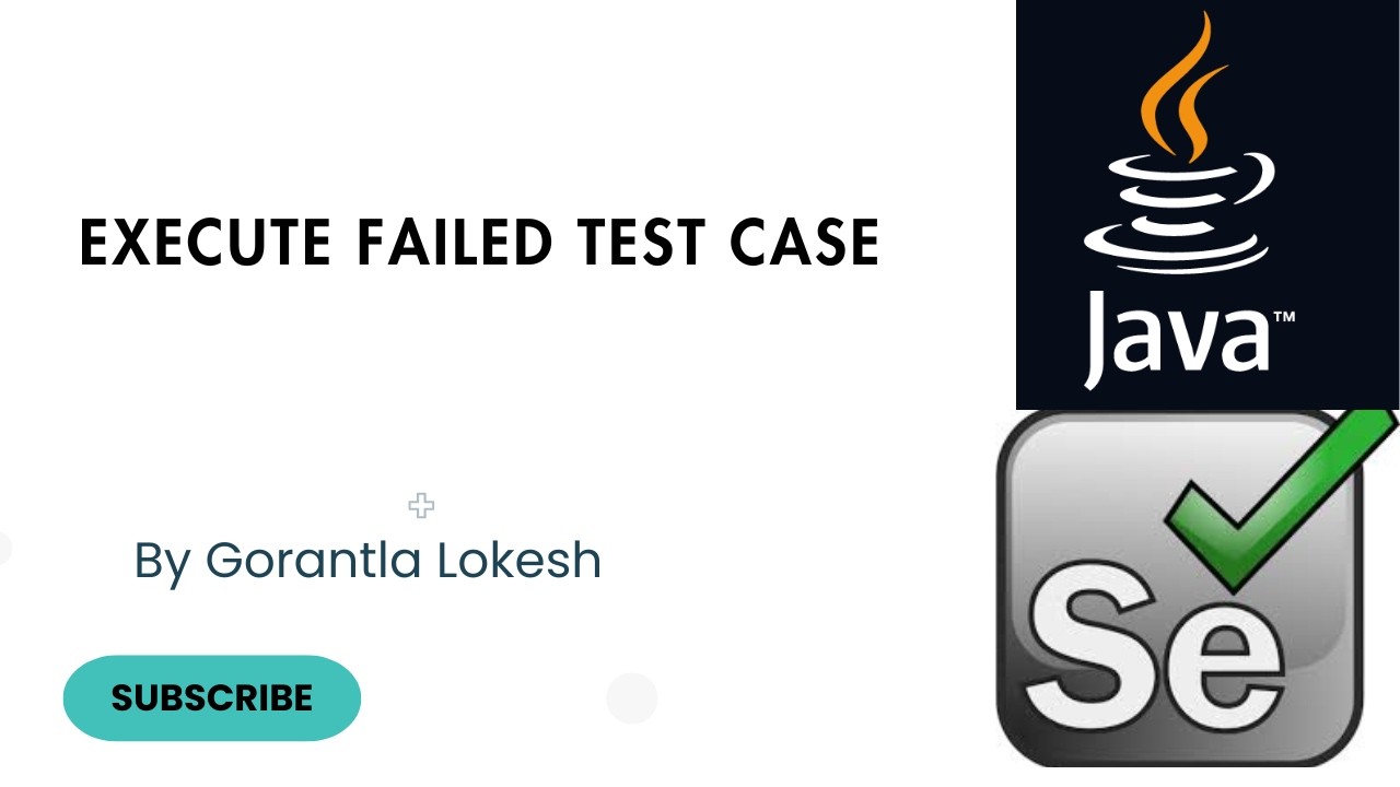 Selenium Java Tutorial 35: Execute Failed Test Case in TestNG Selenium ...