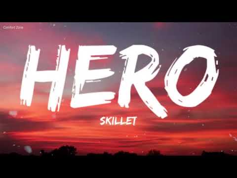 Skillet-Hero (Lyrics Video)