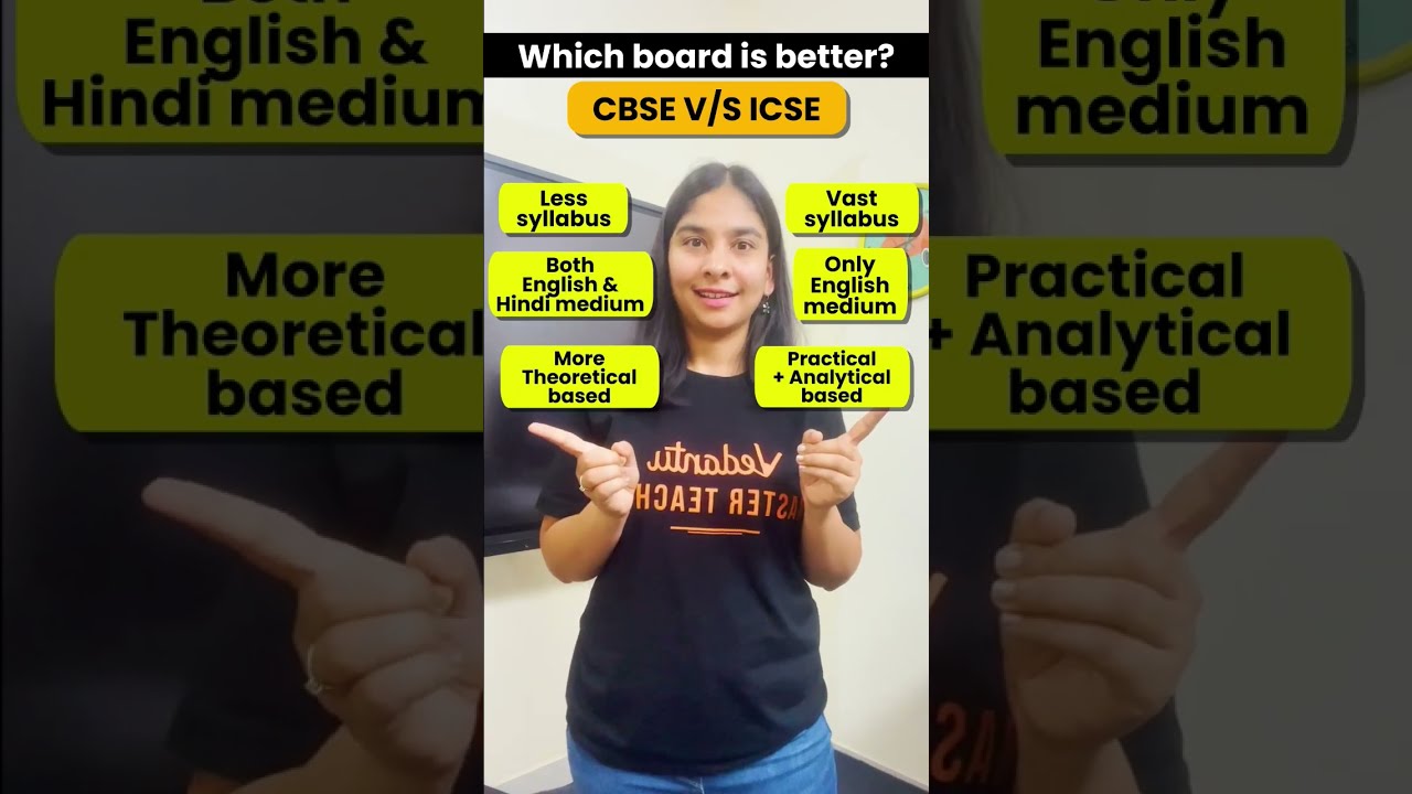 Which Board Is Better ICSE Or CBSE Vs Tougher AnubhaMamVedantu