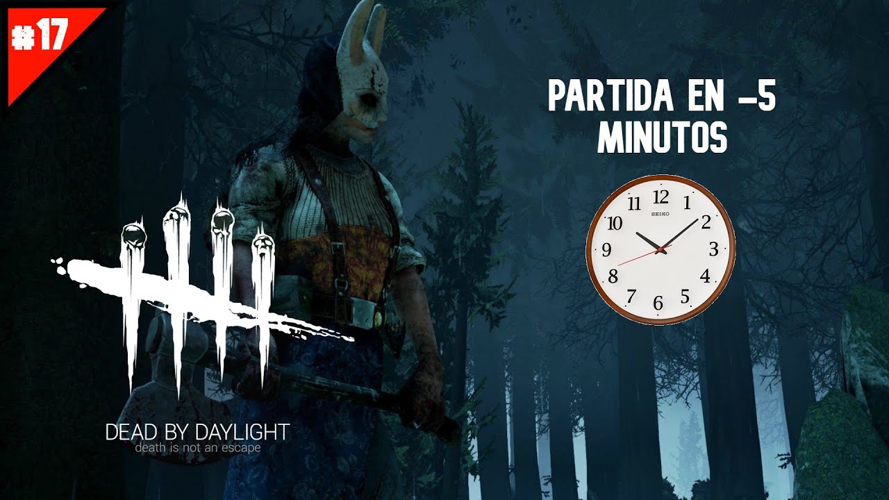 #17 partida en menos de 5 minutos / DEAD BY DAYLIGHT / Gameplay en ...