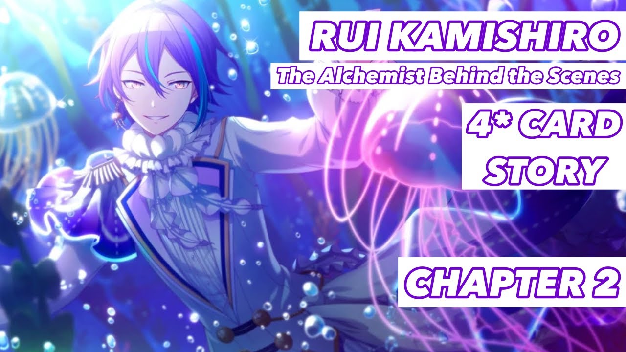 [ENG SUB] Rui Kamishiro 4* Card Story; The Alchemist Behind the Scenes (Chapter 2)—Project Sekai