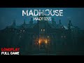 Madhouse Madness Streamer&#39;s Fate - Full Game Longplay Walkthrough | Psychological Horror Game