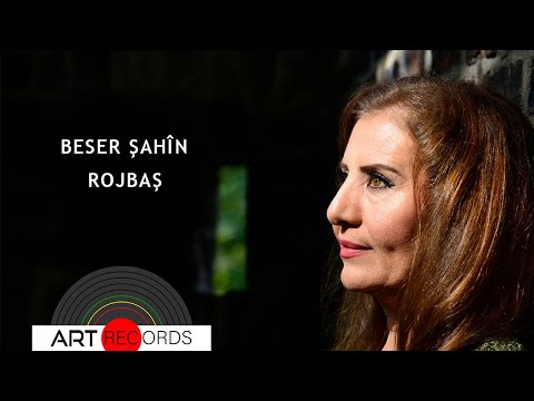 Beser Şahîn - Rojbaş (Official Audio © Art Records)