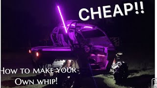 Build Your Own Light Whip UNDER $40 For Your ATV!!!!