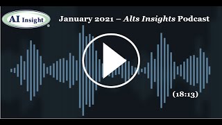 Alts Insights Podcast - Year-End 2020 Private Placement Insights