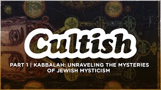 Kabbalah, Jews, and the Roots of Antisemitism