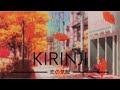 KIRINJI - 恋の気配 (Koi no kehai) | Romaji | Sub Español | Sub English