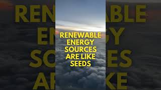 Renewable energy sources are like seeds #projektograf  #shorts