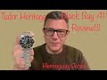 Review of the Tudor Heritage Black Bay 41!