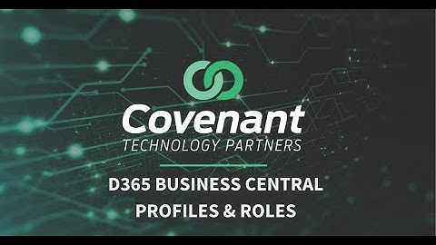 Dynamics 365 Business Central - Profiles and Roles