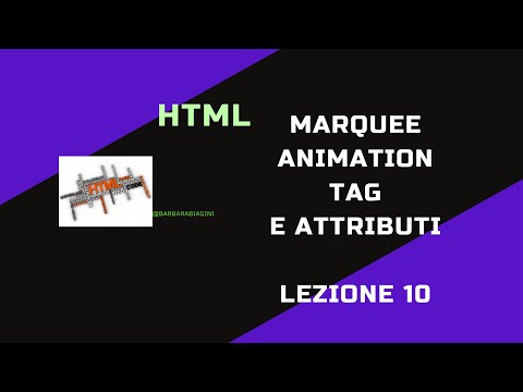 HTML10 tutorial ita MARQUEE BGCOLOR DIRECTION SCROLLDELAY SCROLLAMOUNT BEHAVIOR LOOP