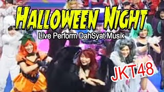 JKT48 - Halloween Night Live Perform DahSyat Musik