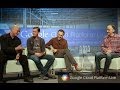 Google Cloud Platform Live: Fireside Chat with Urs Hölzle, Jeff Dean, and Eric Brewer