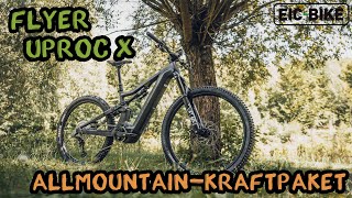 FLYER UPROC X | ALLMOUNTAIN-KRAFTPAKET | E-MTB | FOX | ONZA | SHIMANO | PANASONIC Motor