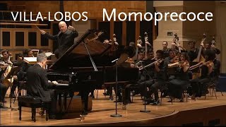 Momoprecoce • Villa-Lobos • Marcelo Bratke