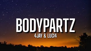 4Jay & Luci4 - BodyPartz (lyrics) || I’m buying clothes, I’m shooting poles [TikTok Song] Resimi