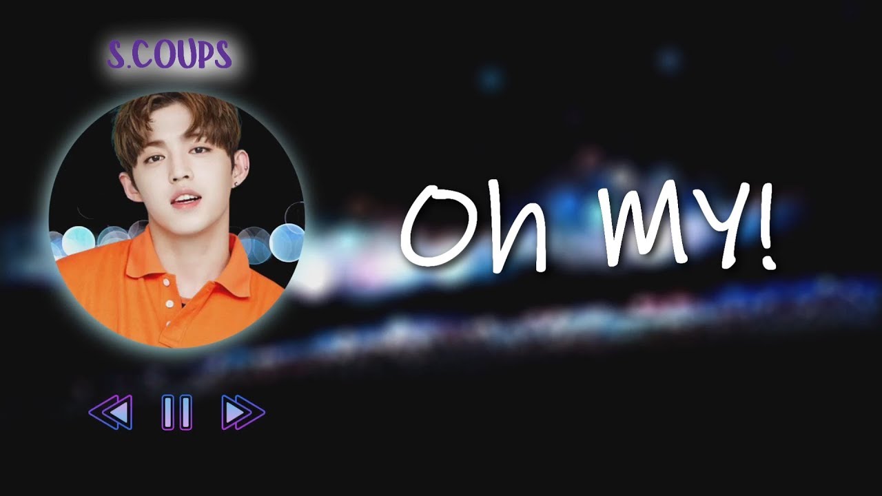 Seventeen - Oh My! | Acapella