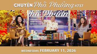 Chuyện Phố Phường #737 | Wednesday, Feb 11, 2026 | Chung Tử Lưu, Trang Thanh Lan, Hoang Mỹ Linh