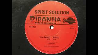 Spirit Solution - I'm Dead. Piranha Records