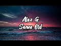 "Same Old" By Alex G (Lyrics)