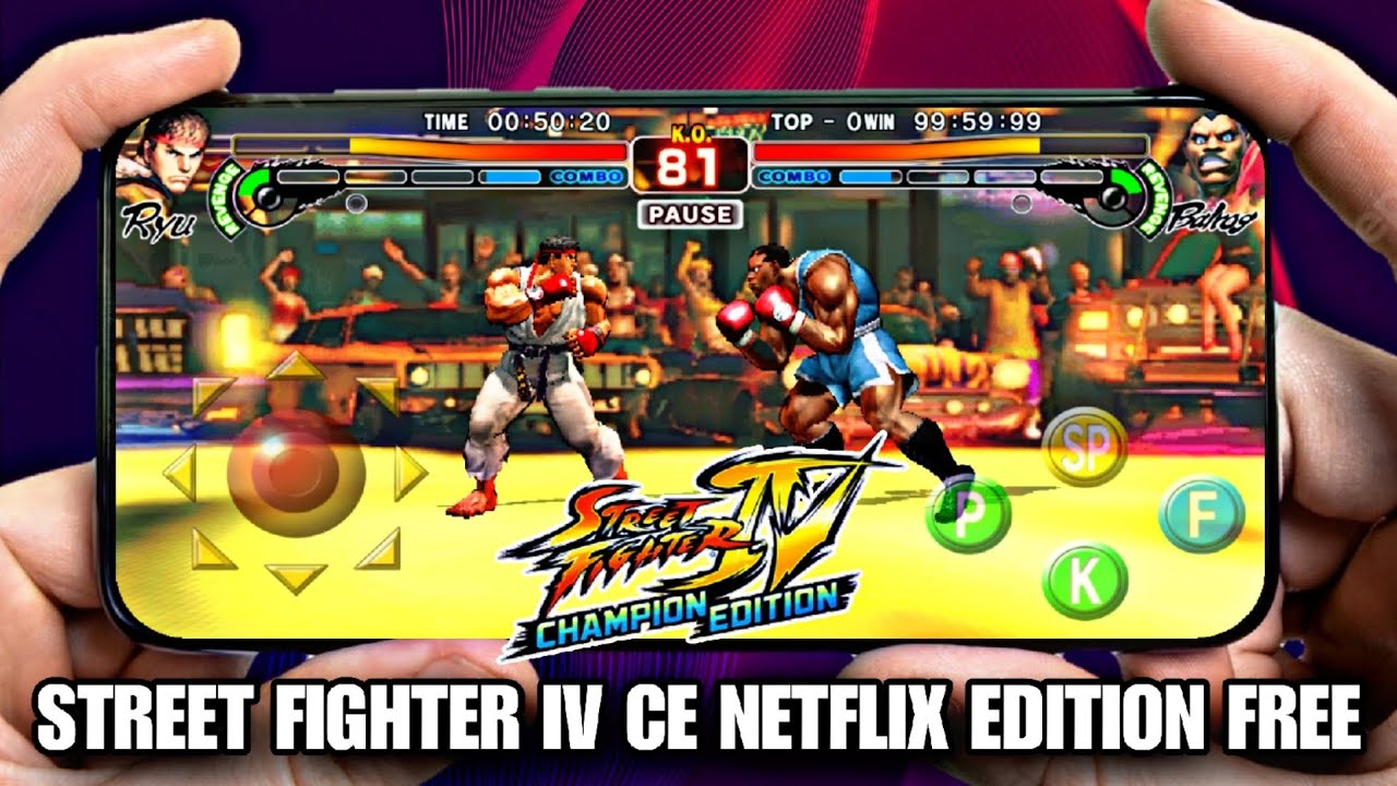 INCRÍVEL!!! STREET FIGHTER IV CE NETFLIX EDITION GRÁTIS APP DOWNLOAD GAMEPLAY