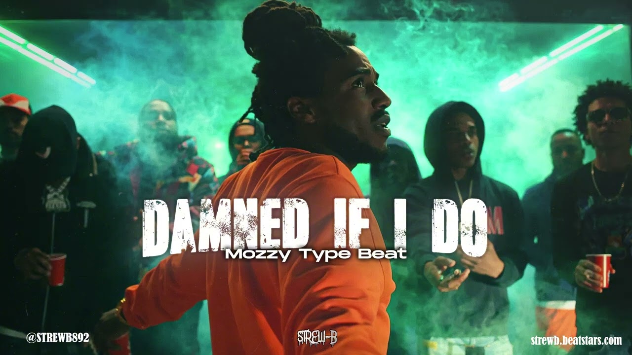 [FREE] Mozzy Type Beat 2025 - "Damned If I Do"