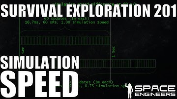 Simulation Speed - Survival Exploration 201 - Space Engineers