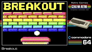 Breakout Preview (2025) - Commodore 64