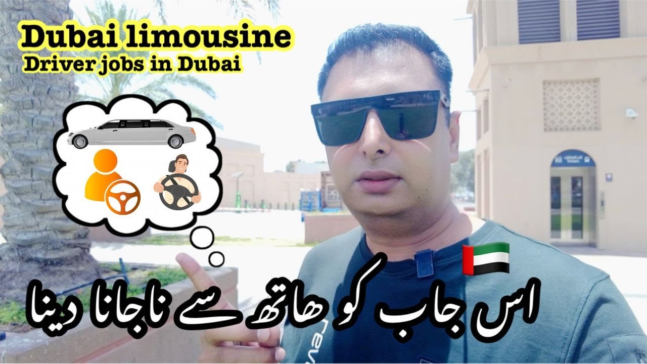 Dubai Limousine Car Driver Job Vacancy Dubai Limousine Car Driver