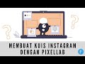 Membuat Desain Kuis Instagram