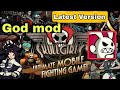 Skullgirls mod apk ||v4.10.2 || One hit kill...GOD MOD...!