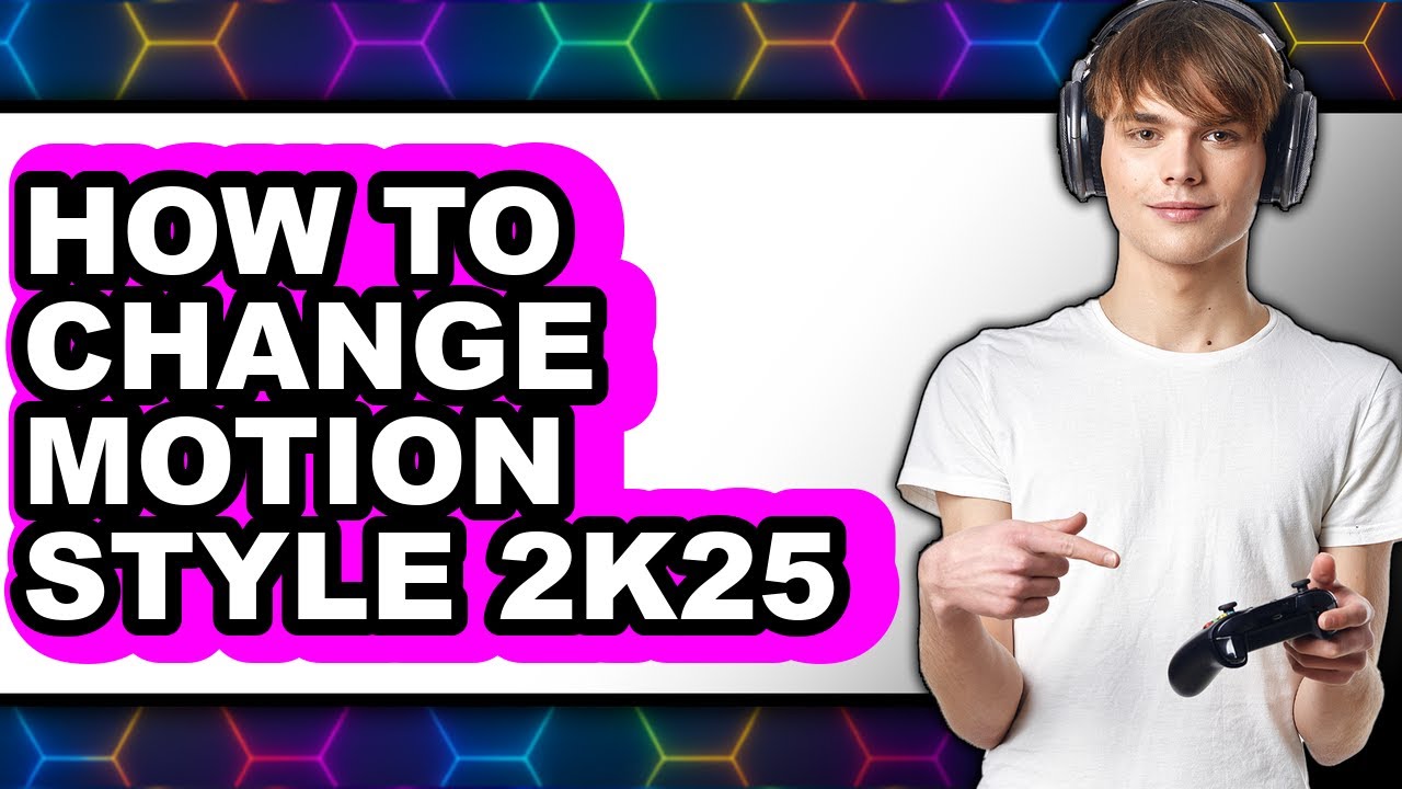 How to Change Motion Style 2k25 - Step by Step - YouTube