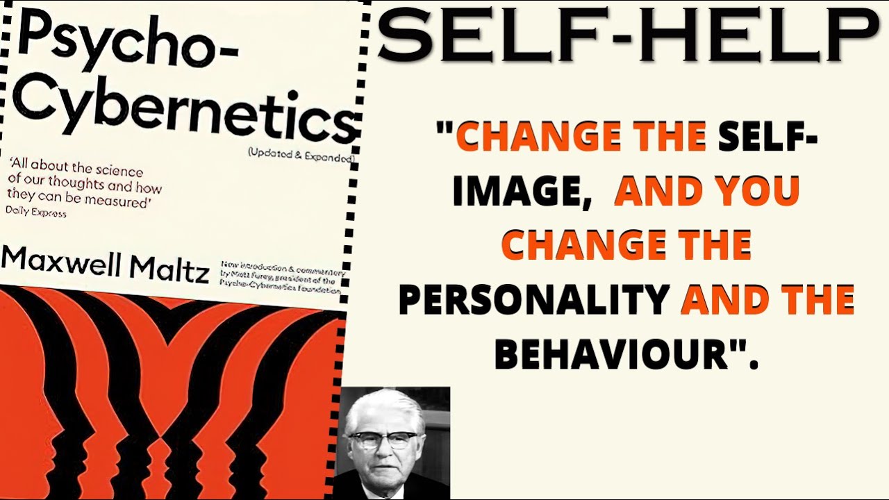 how-psycho-cybernetics-changes-your-life-book-summary-youtube