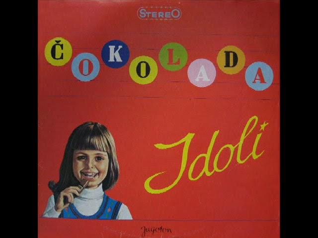 ČOKOLADA - IDOLI (1983)