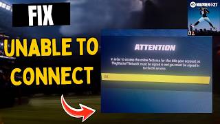 Madden 27 How to Fix Unable to Connect to EA Servers