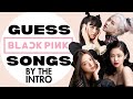 Guess the blackpink song by the intro the ultimate blink challenge