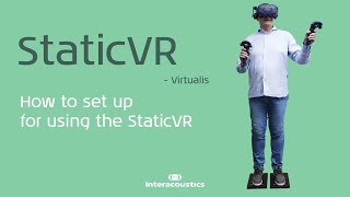 StaticVR | How to set up the Virtualis StaticVR