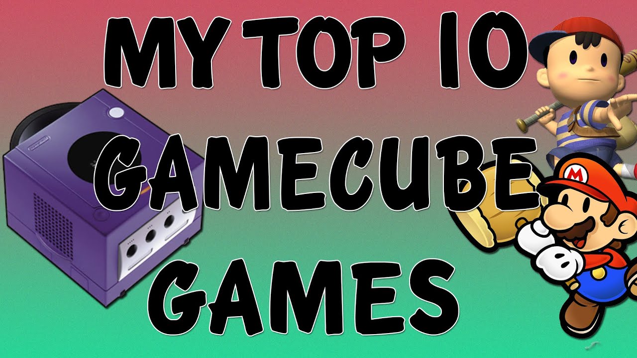 My Top 10 GameCube Games - My Top 10 GameCube Games