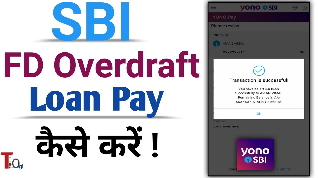 How To Repay Overdraft Against Fd Sbi Yono App Yono Sbi Me Fd Loan Ko how-to-repay-overdraft-against-fd-sbi-yono-app-yono-sbi-me-fd-loan-ko