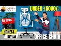 Best ergonomic office chair under 6000 India 2026 🔥 GreenSoul Zodiac Office Chair Unboxing & Review