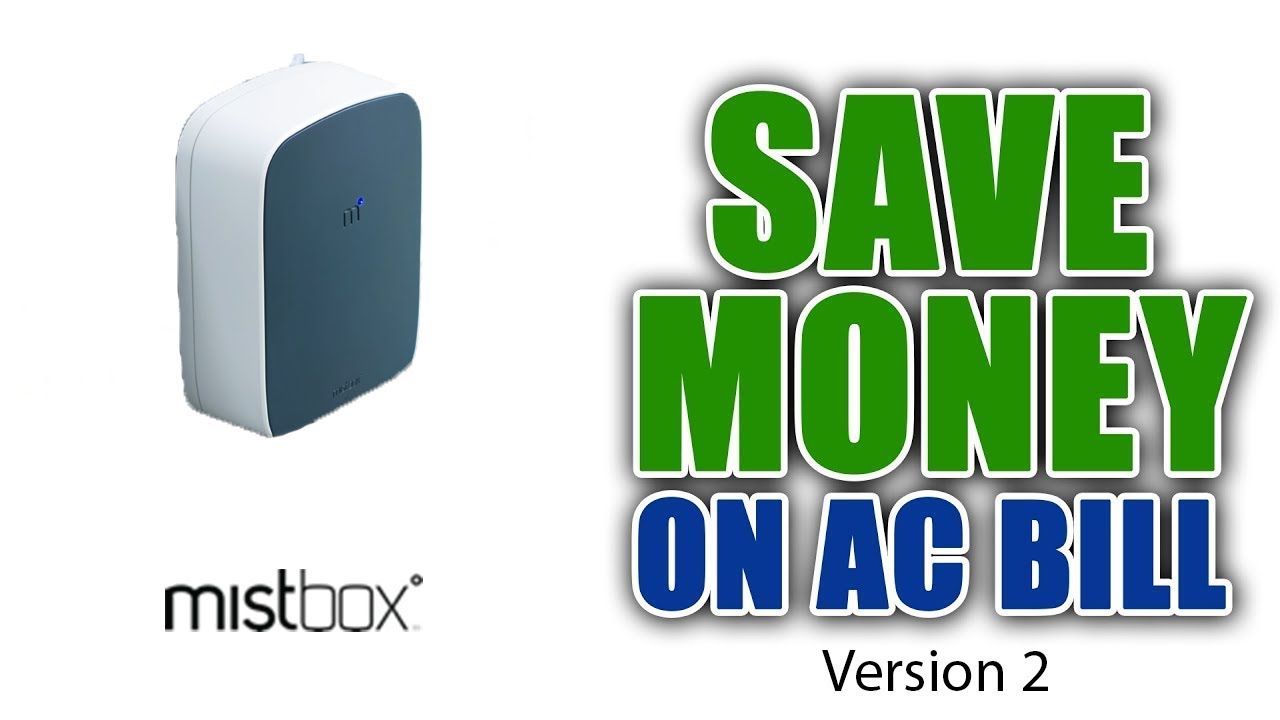 How to Lower your Electric Bill w/ Mistbox Version 2