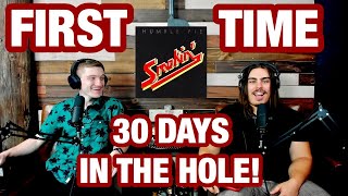30 Days in the Hole-  Humble Pie | College Students' FIRST TIME REACTION!