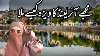 How I got Visa for Ireland From Pakistan?@reactionwithmyvlog