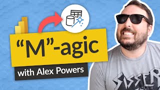 You thought DAX? Alex shows you Dynamic M-M-Magic!