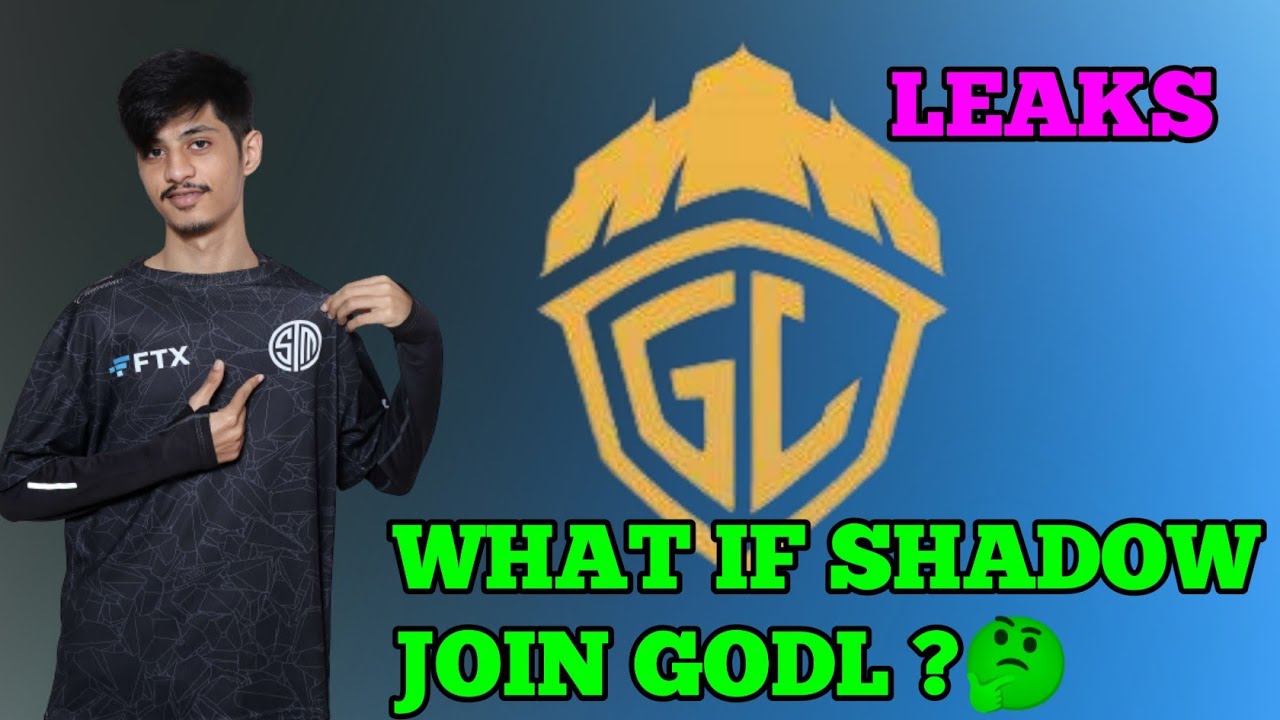What if, Shadow Join GodL?🤔 | Leaks on Shadow Leaving TSM 😳