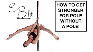 How to get stronger for pole without a pole   Tutorial by @Elizabeth_bfit